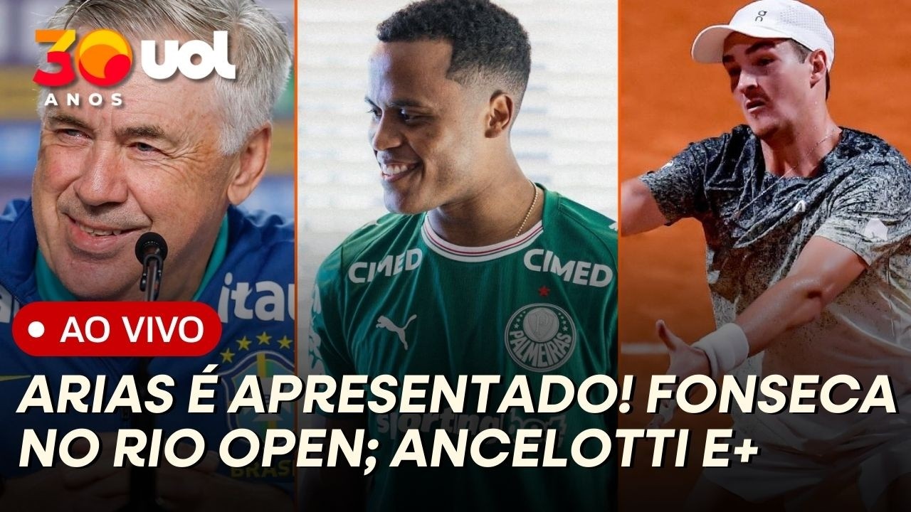 PALMEIRAS APRESENTA ARIAS! CARNAVAL DE ANCELOTTI NO BRASIL; JOÃO FONSECA NO RIO OPEN E+