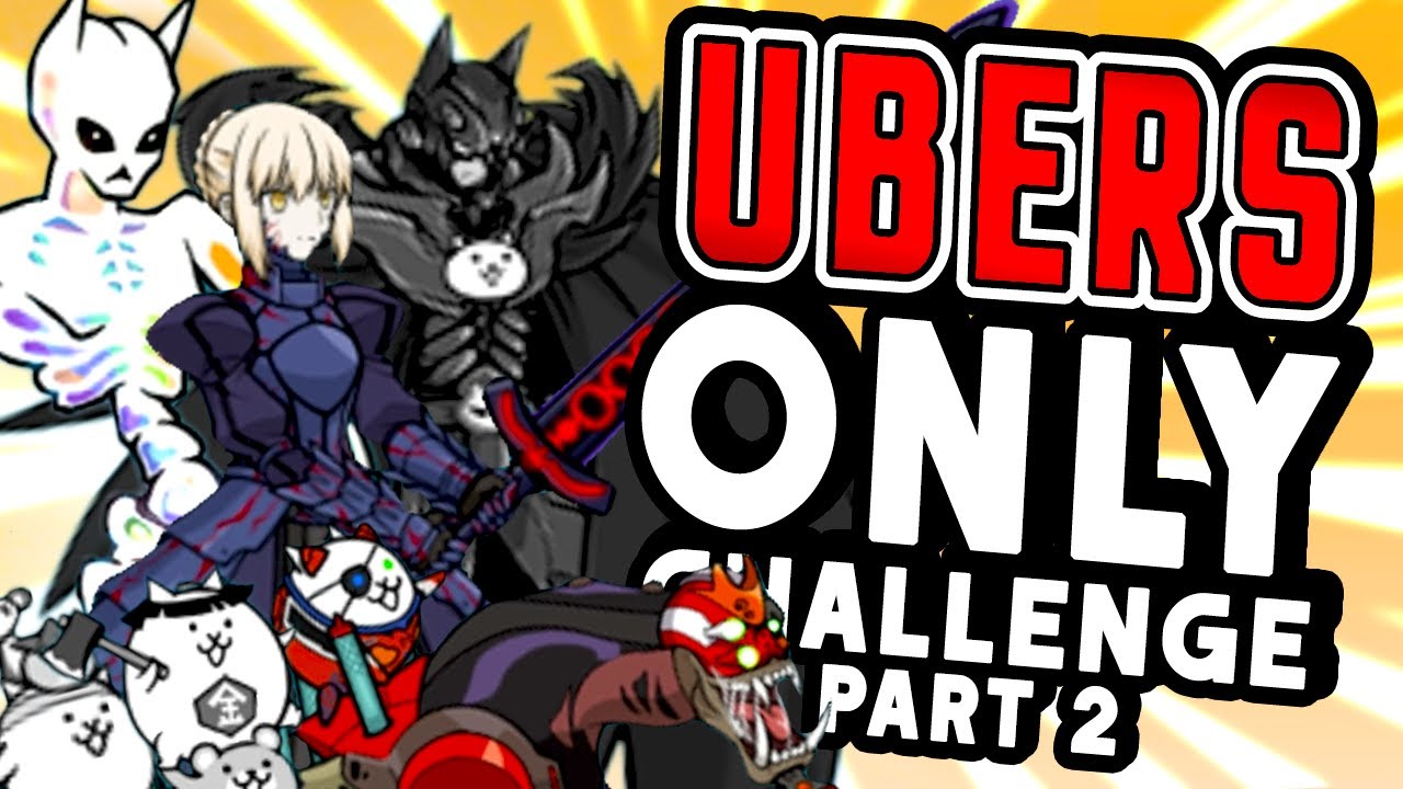 UBERS ONLY CHALLENGE (Part 2) | Battle Cats 9.6 (Kombu Cape)