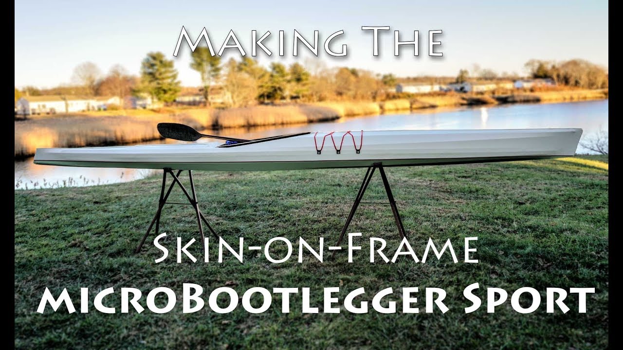 Making the Skin-on-Frame Kayak - Build Overview