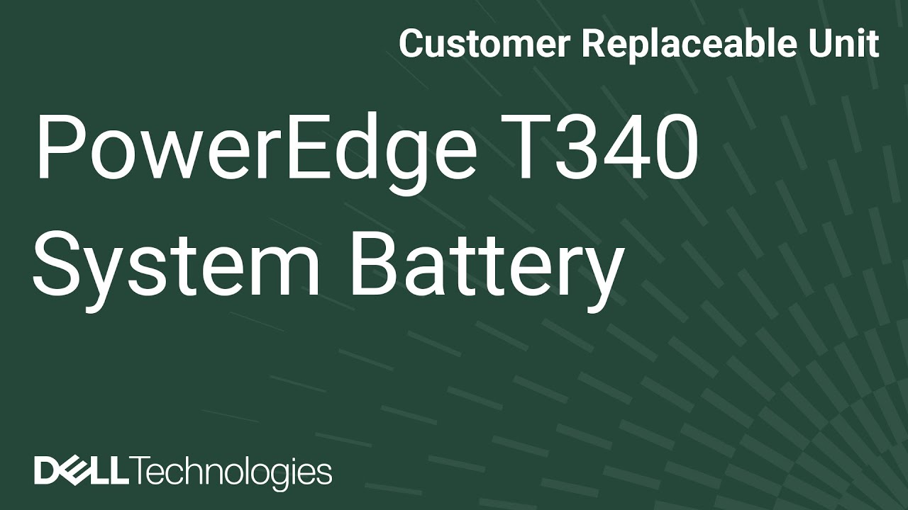 Dell PowerEdge T340: Remove/Install System Battery