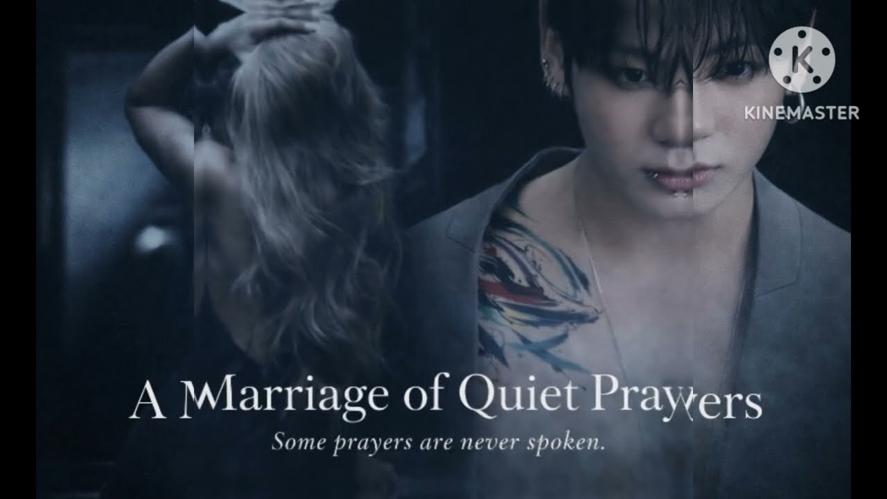 A marriage of Quiet Prayers|part 1| #jungkook#arranagemarriage