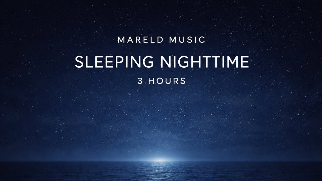 Sleeping Nighttime — 3 Hours (Deep Night Background for Sleep)