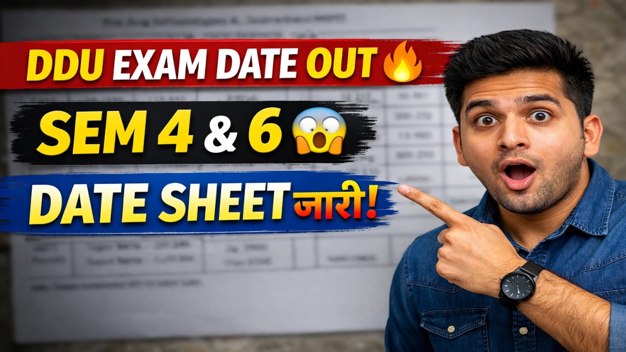 DDU Semester Exam Date Sheet 2026 Out 🔥 | IV & VI Semester Date जारी! Full Detail