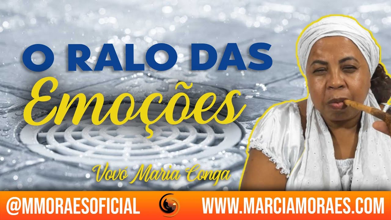 O Ralo das Emoções | Vovó Maria Conga #CriaTiNaLuz