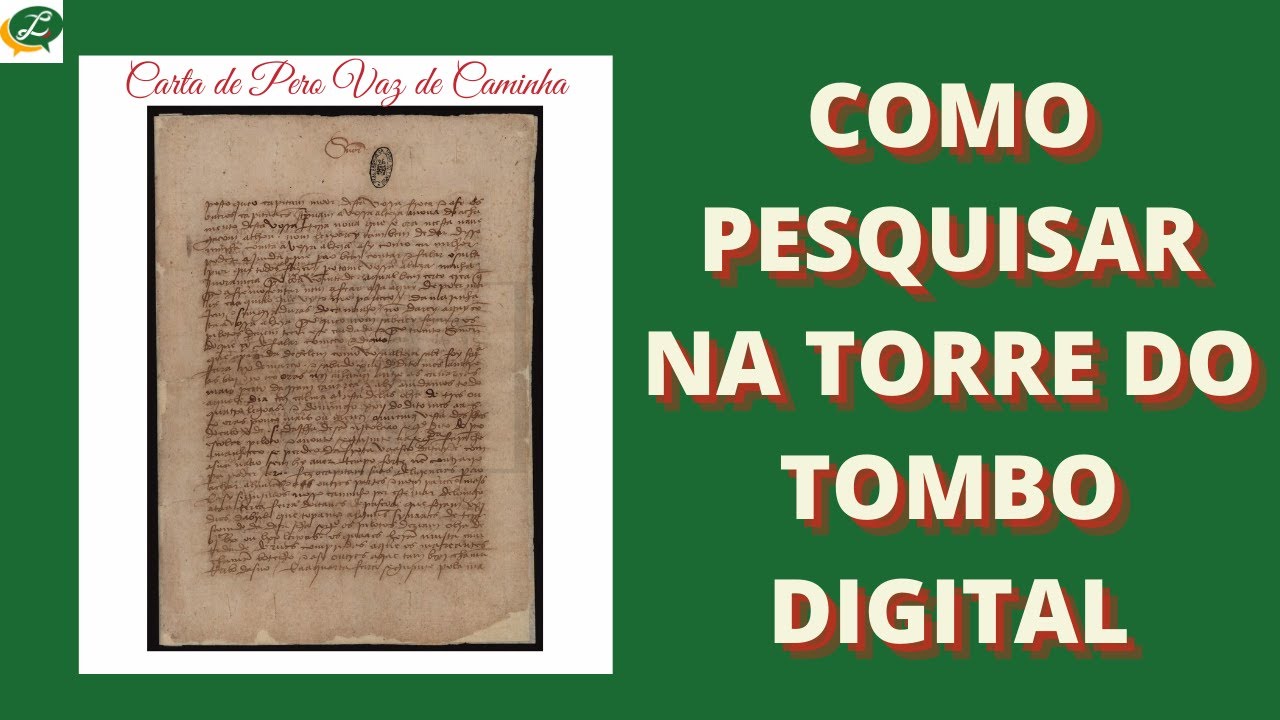 COMO PESQUISAR NO ARQUIVO DIGITAL DA TORRE DO TOMBO (PORTUGAL)