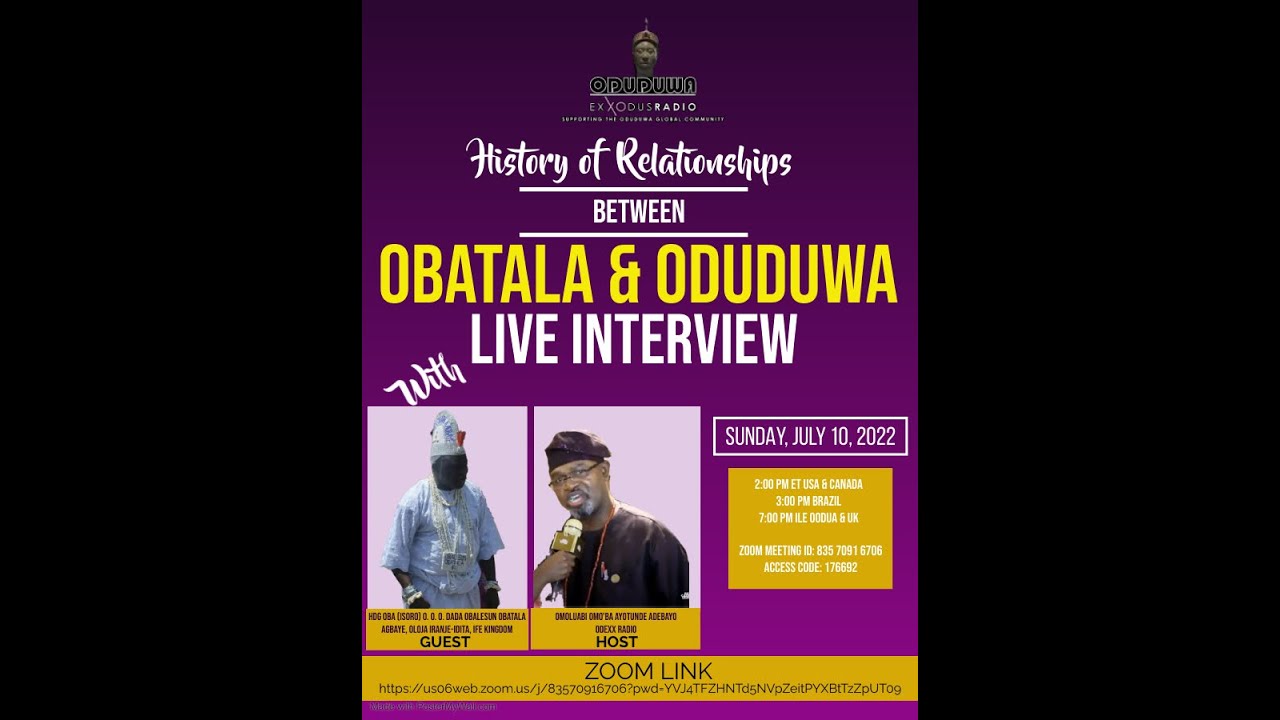 HISTORY OF ODUDUWA AND ILE-IFE: Relationship between Obatala & Oduduwa