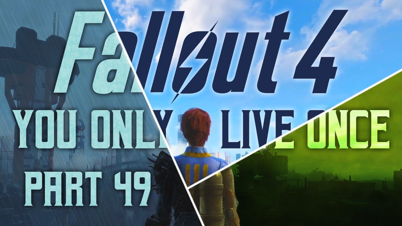 Fallout 4: You Only Live Once - Part 49 - Execute Command
