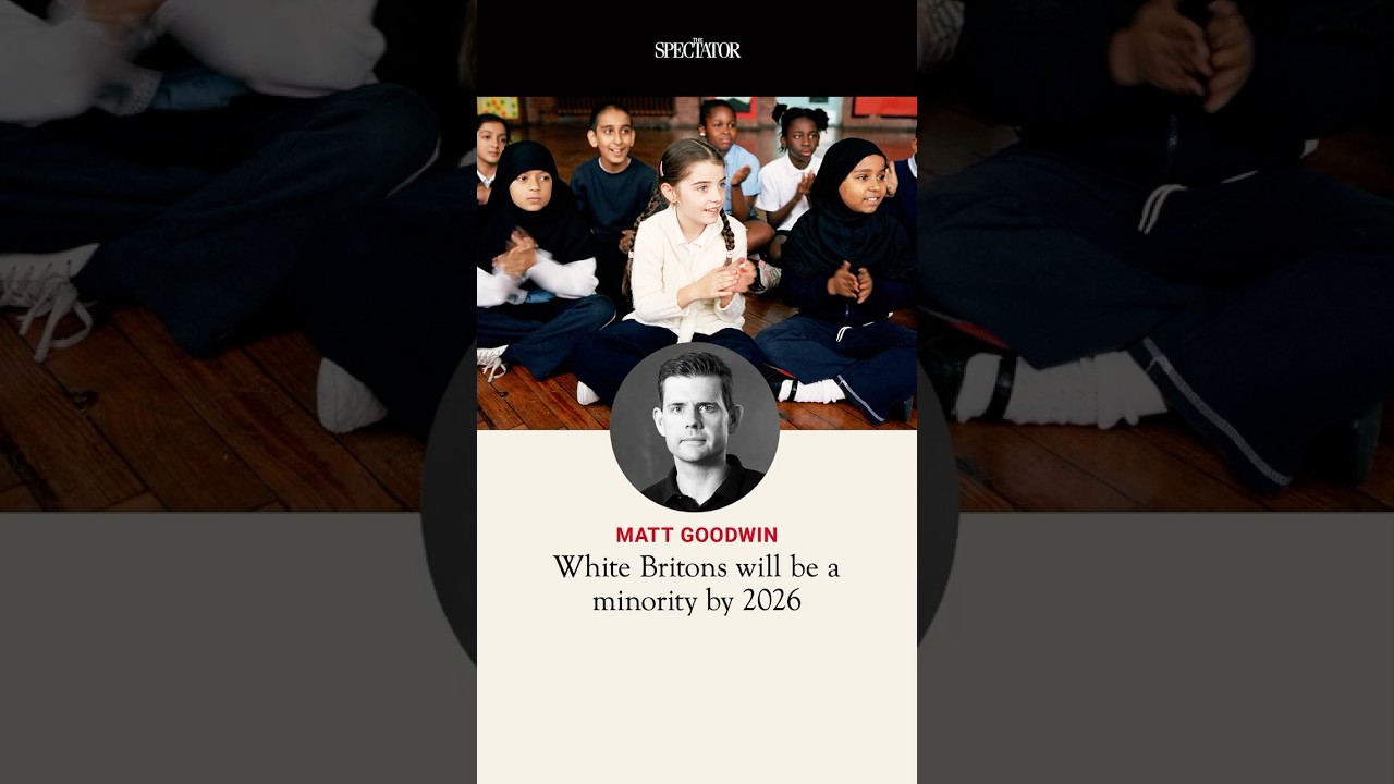 White Britons will be a minority by 2063 - Matt Goodwin