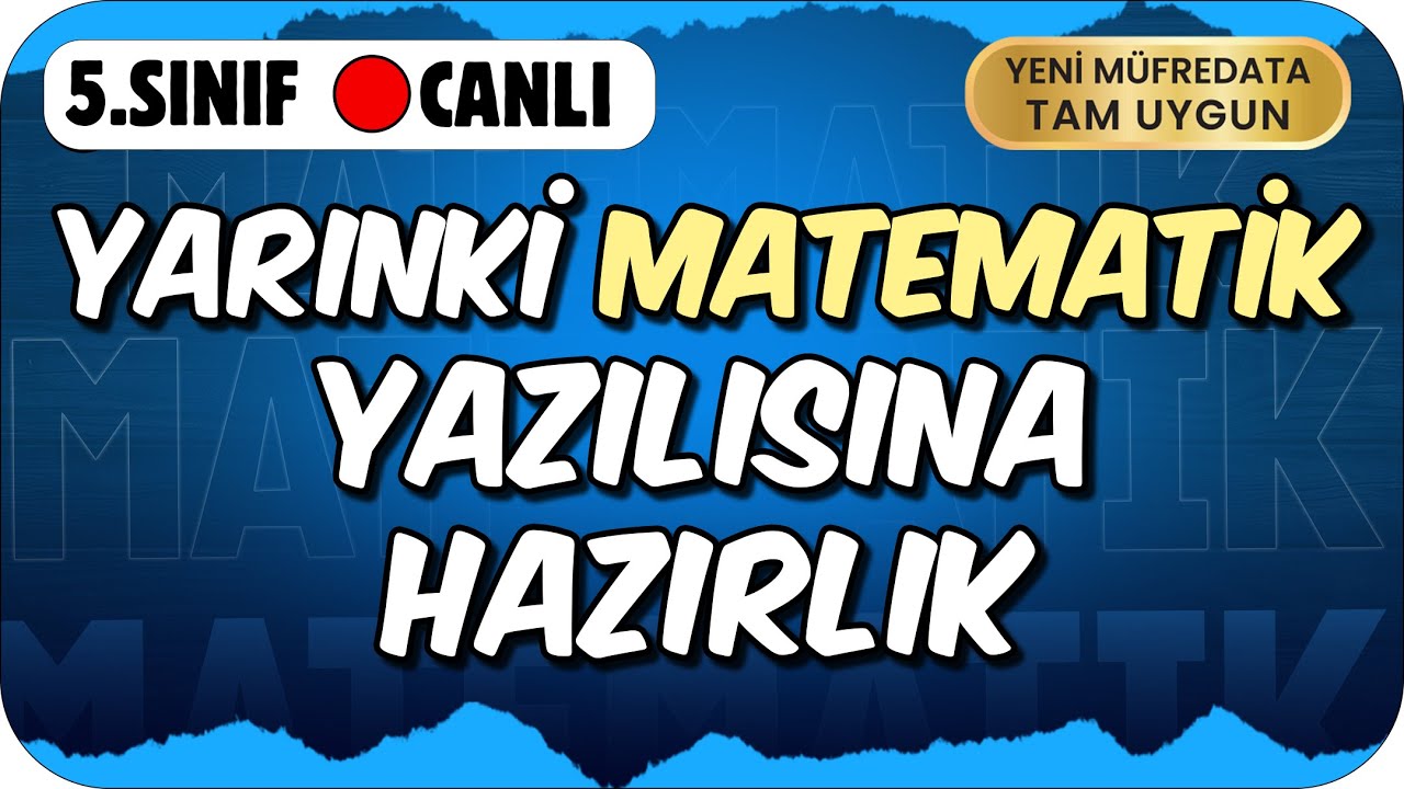 YARINKİ MATEMATİK YAZILISINDA ÇIKAR❗ ✍🏻5. SINIF #2025