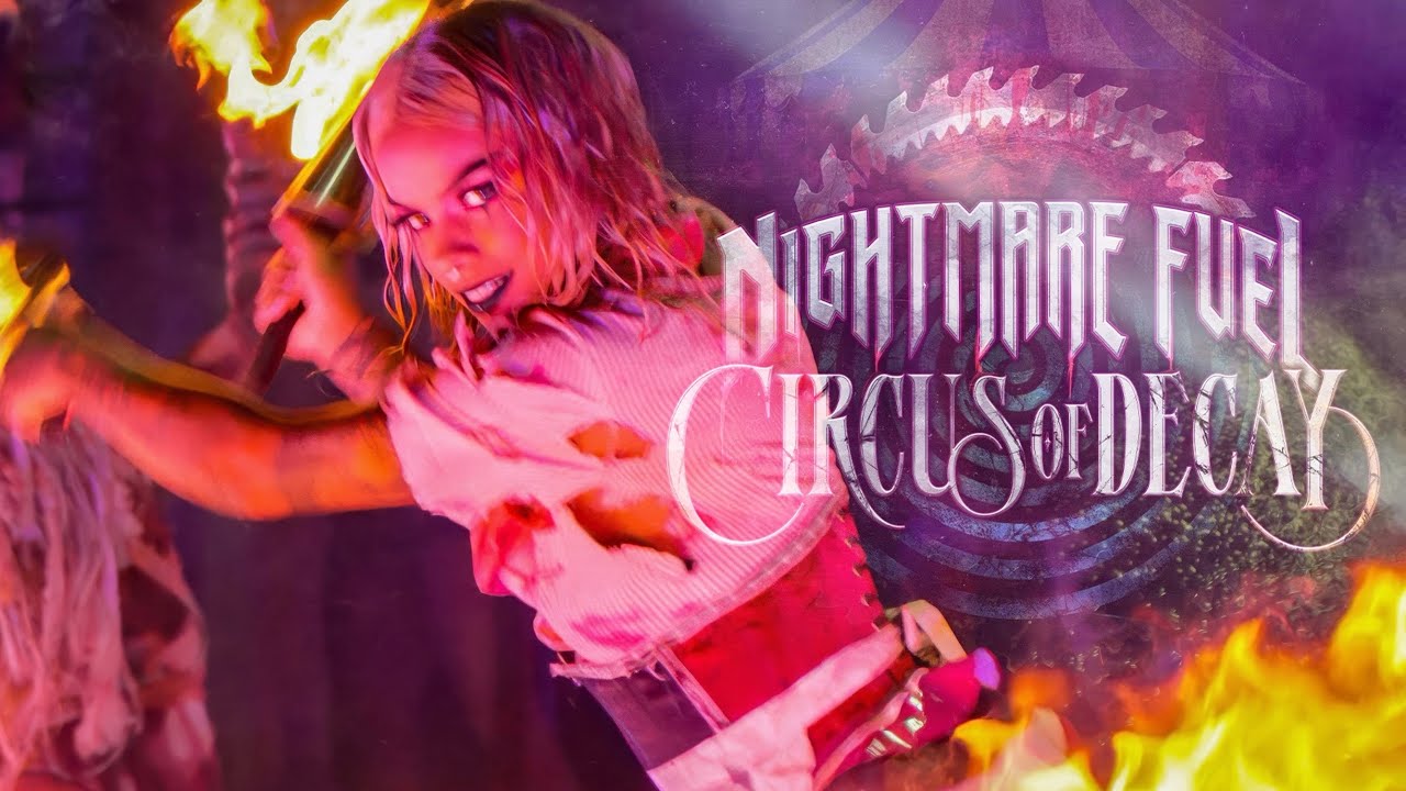 Nightmare Fuel Circus of Decay at Halloween Horror Nights 34