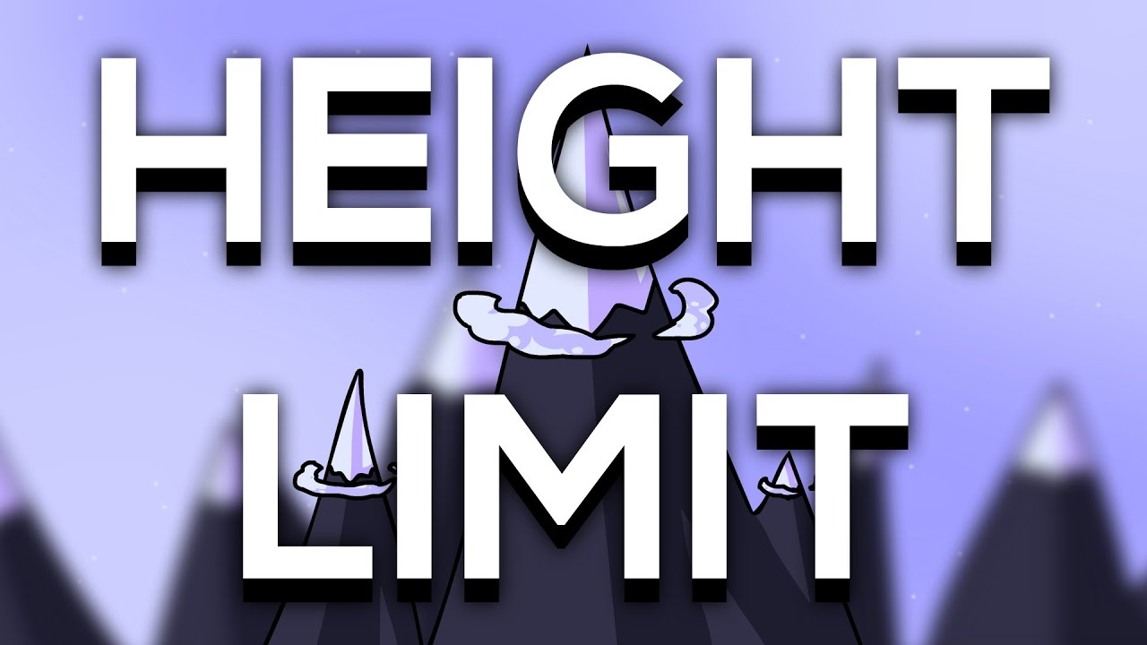 Height Limit - (Music)
