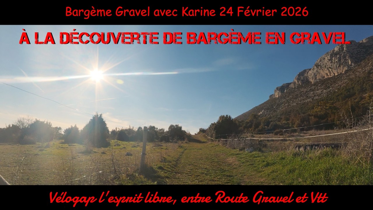 ​Bargème Gravel avec Karine 24 février 2026 #gravel #vtt #vttae #route #provence #var #bargeme