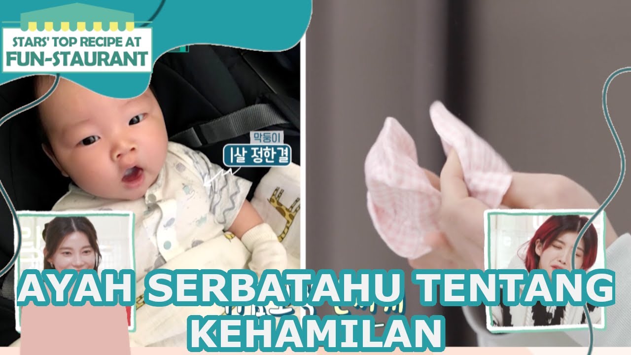 Ayah Serba Tahu Tentang Kehamilan |Fun-Staurant|SUB INDO/ENG|220325 Siaran KBS World TV|