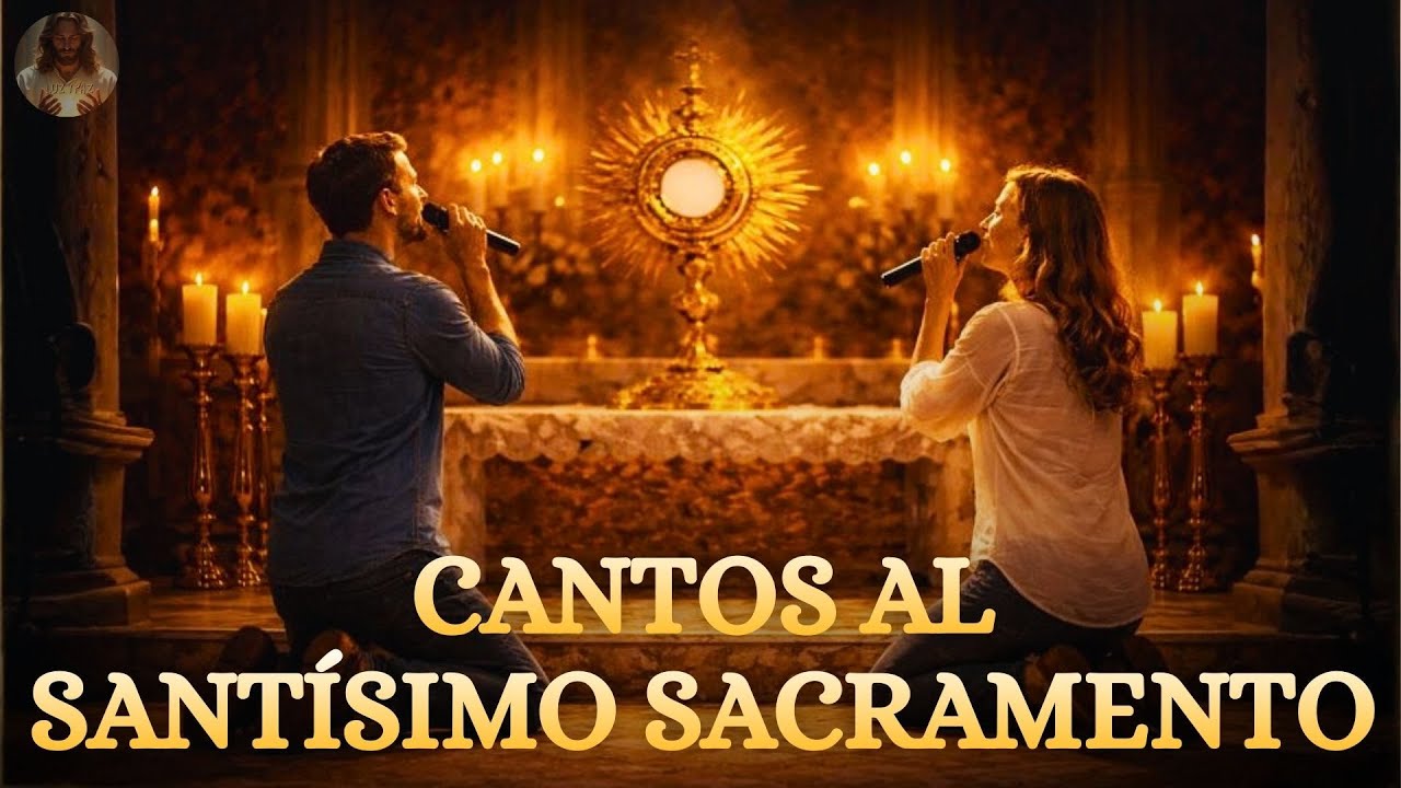ADORACIÓN EUCARÍSTICA🙏10 Cantos a Jesús Sacramentado | Las Mejores Música Católica que Sana el Alma