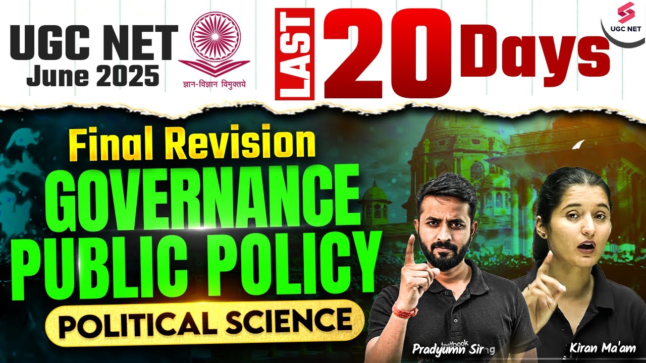 UGC NET Political Science Marathon Class 2025 | Governance & Public Policy UGC NET By Kiran Mam