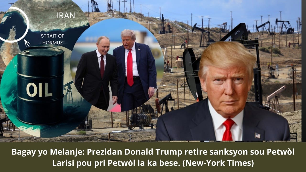 🔥🚨🇺🇸⛳🔥Tou Cho Bagay yo Melanje: Poutine ap fè kòb. Prezidan Trump retire sanksyon sou Petwòl Larisi