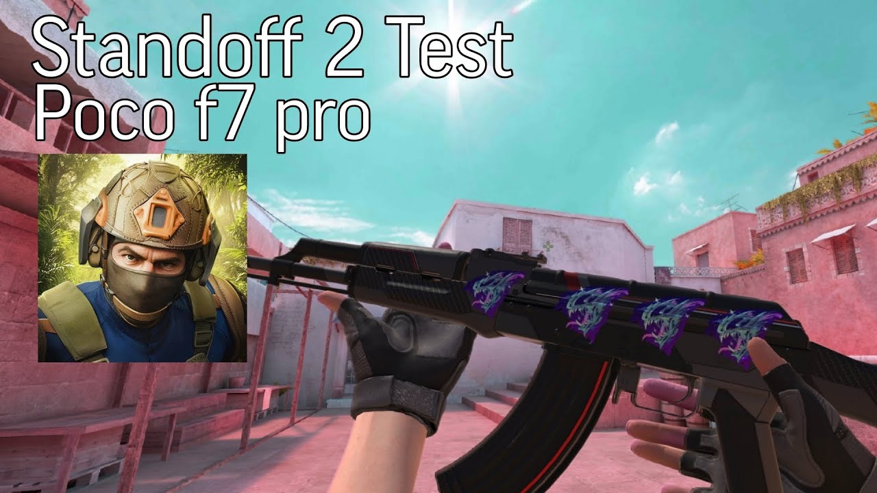 Standoff 2 Test Poco f7 pro