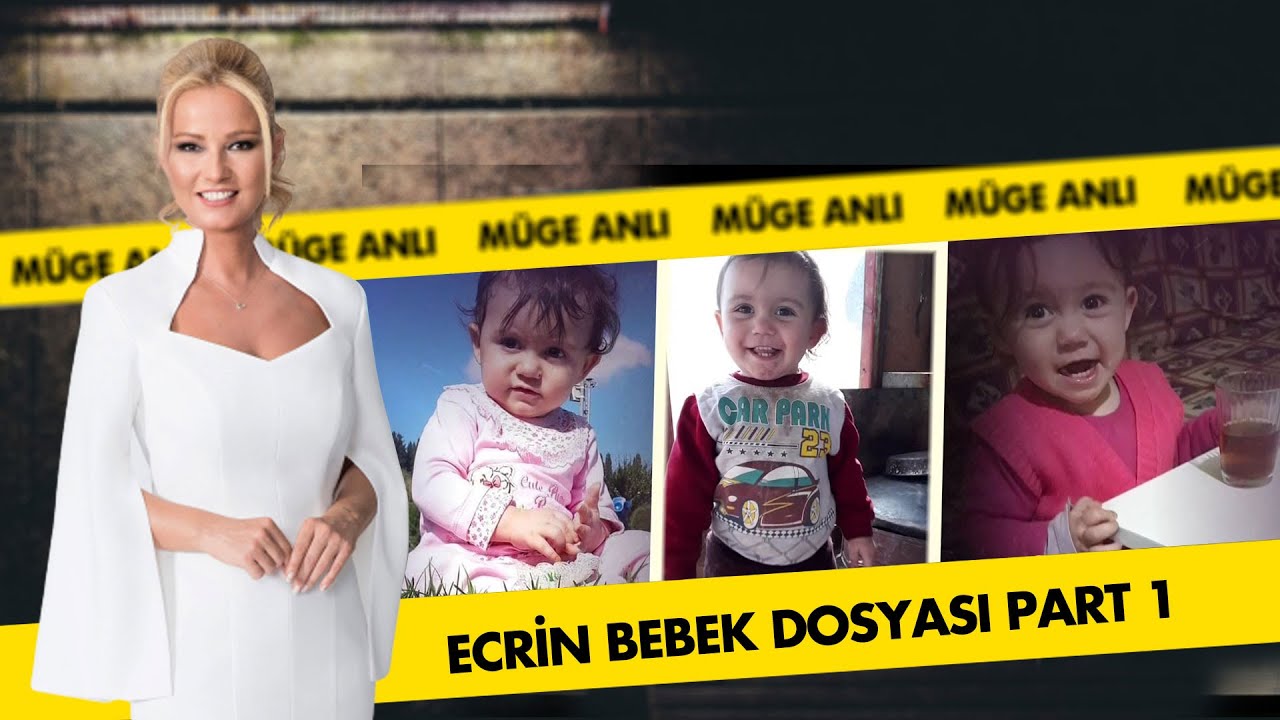 Ecrin Bebeğin Dosyası | Müge Anlı İle Tatlı Sert Kolajları