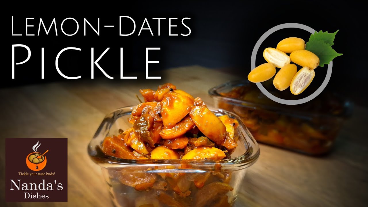 ഈന്തപ്പഴം നാരങ്ങാ അച്ചാർ | Fresh Dates Lemon pickle recipe in malayalam kerala style | Pickle recipe