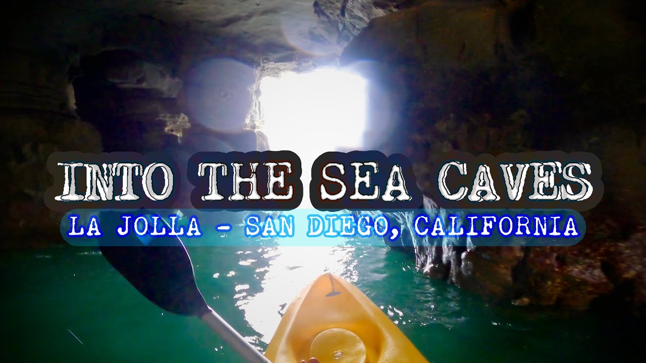 Into the Sea Caves - La Jolla (San Diego, CA)