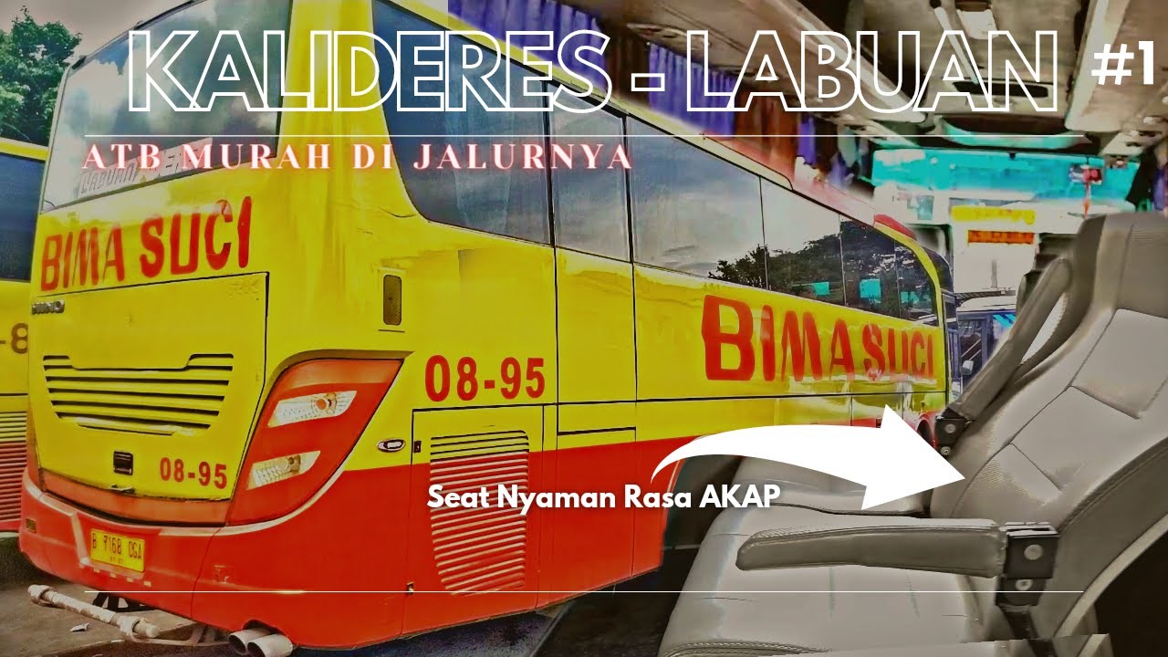 ATB Recommended dijalurnya? Trip Bima Suci Kalideres - Labuan 50K