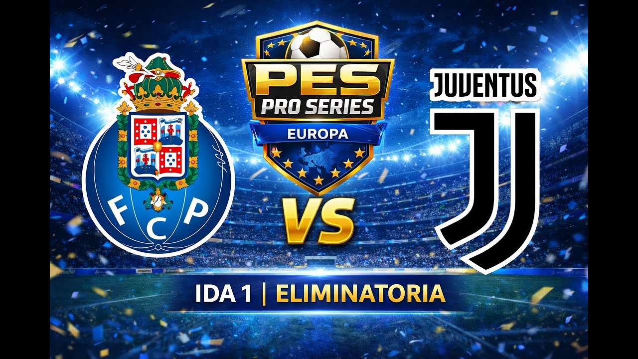 🎮 PES Pro Europa | Oporto vs Juventus – ¡Acción Total en 32avos!