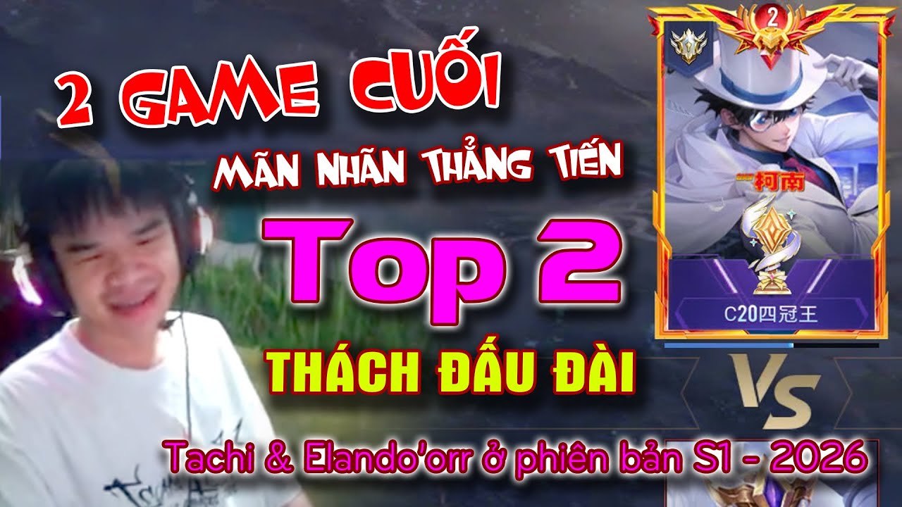 Bùng Nổ 2 Game Cuối – Khoảnh Khắc Vĩnh Đất Chạm TOP 2 Thách Đấu Đài