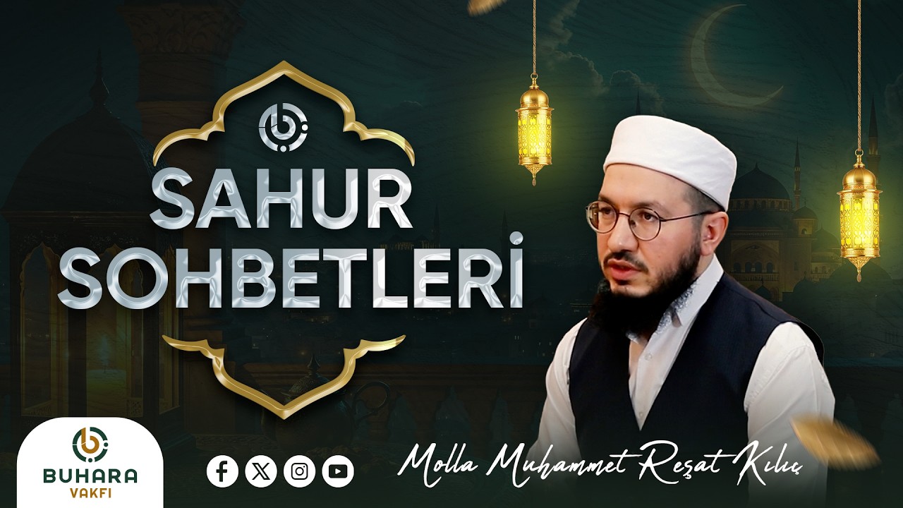 Sahur Bereketini Molla Muhammet Reşat Kılıç ile Paylaşıyoruz | İhlas & Niyet