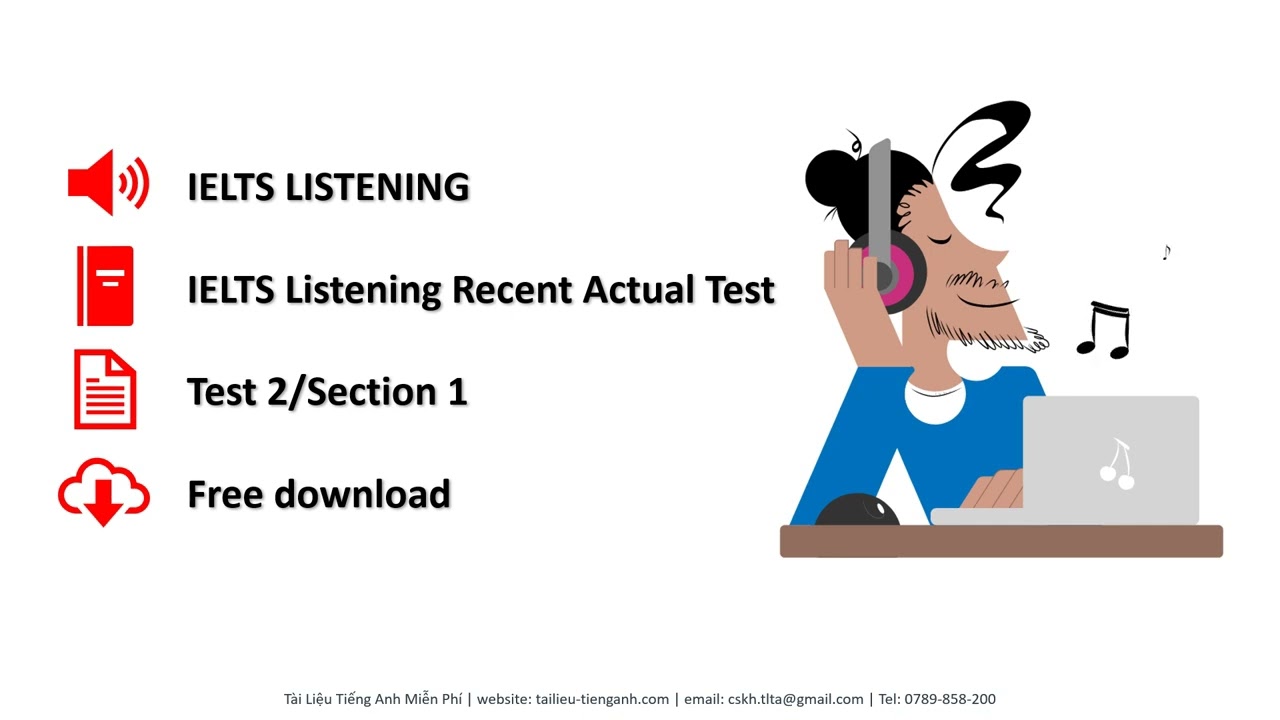 IELTS Listening Recent Actual Tests | Test 2 | Section 1: Notes On Customer’s Information