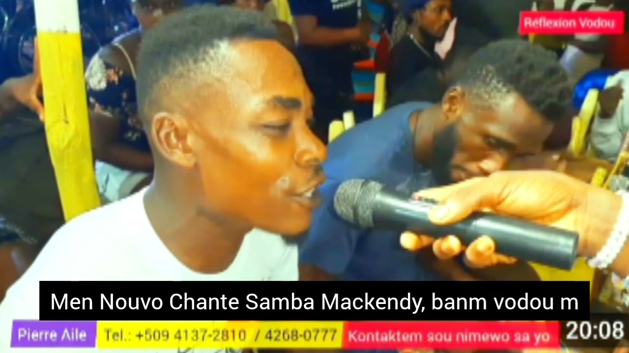 Men Nouvo Chante Samba Mackendy, la se vodou kap jwe