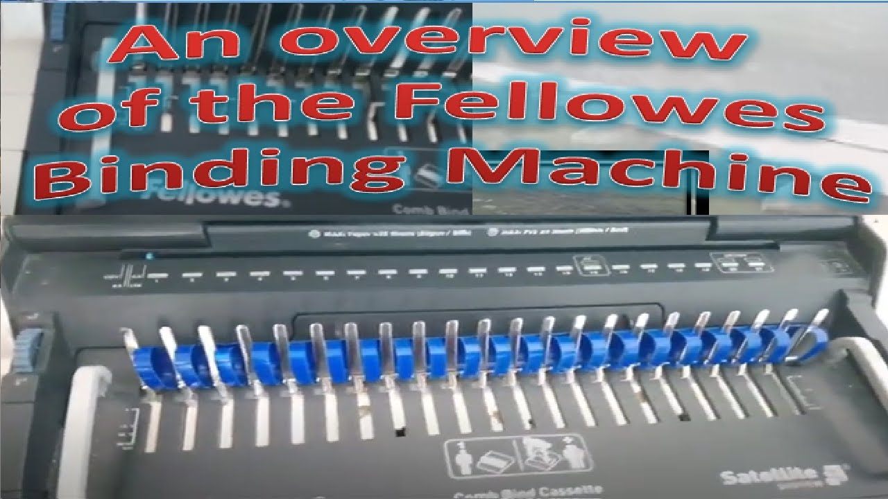 Fellowes Galaxy 500 Binding Machine - how to use it