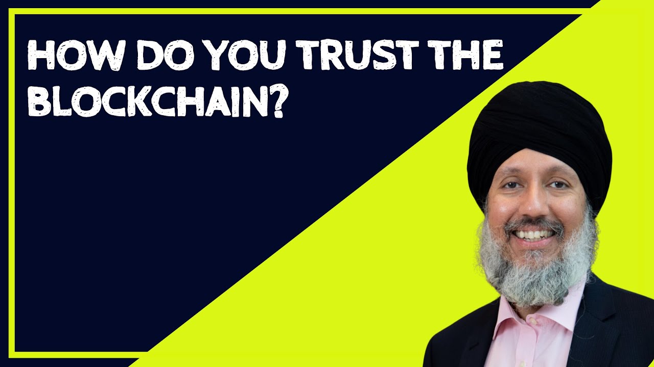 EBC22 | How do you trust the Blockchain?