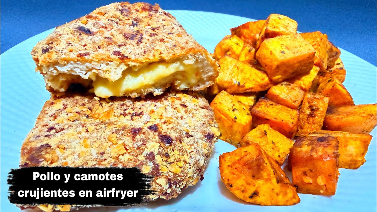 Pollo y camote crujiente en airfryer (sin aceite)
