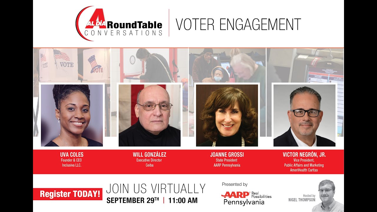 AL DIA Round Table CONVERSATIONS - Voter Engagement (AARP)