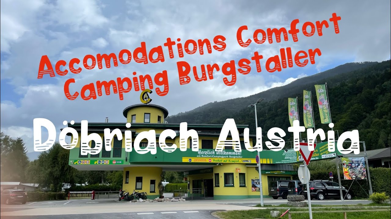 Accomodations Comfort Camping #Burgstaller// #Döbriach #Austria