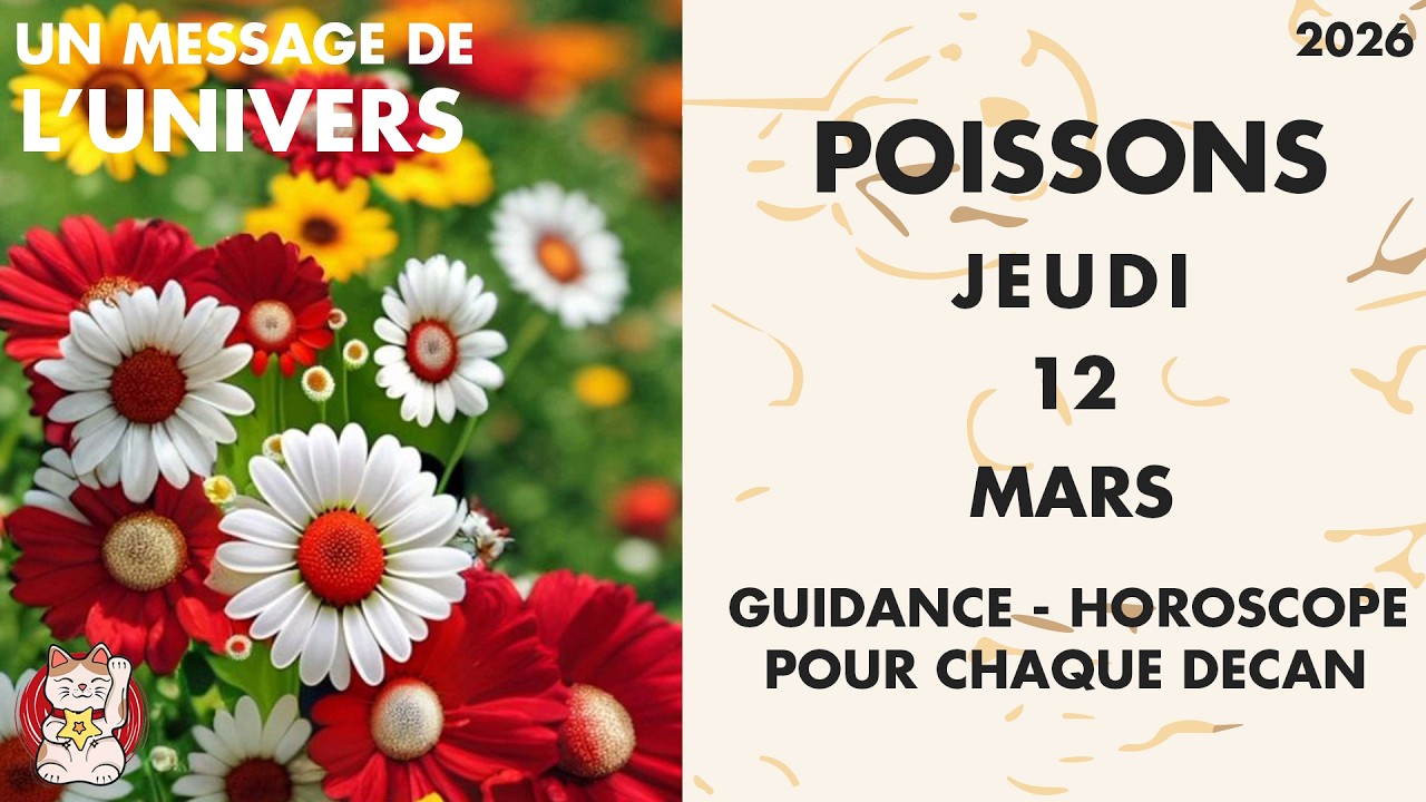 POISSONS JEUDI 12 MARS Une décision vous affranchit