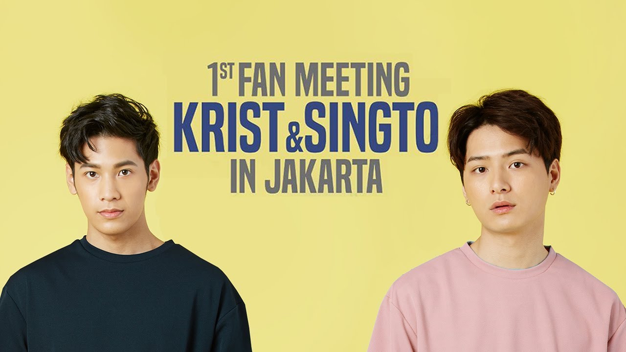 Krist-Singto FAN MEETING IN JAKARTA