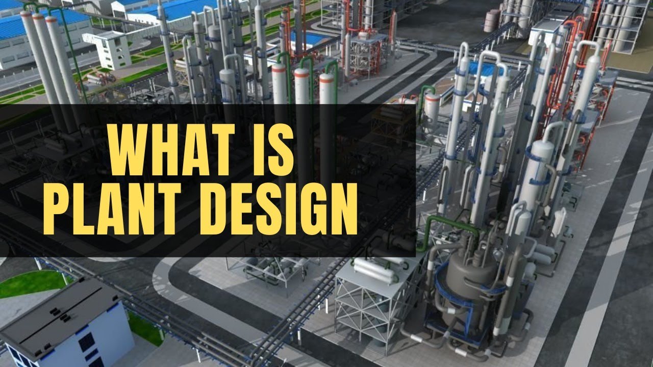 What is Plant Design for Chemical Process Engineers
