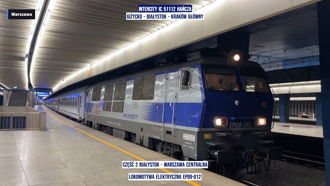 InterCity IC 51112 HAŃCZA Giżycko - Białystok - Kraków Główny Część 2 z tyłu pociągu rear view