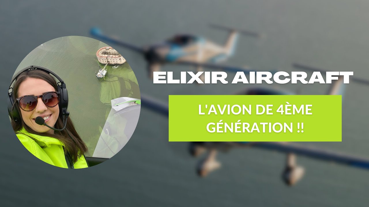 Bienvenue chez Elixir Aircraft !