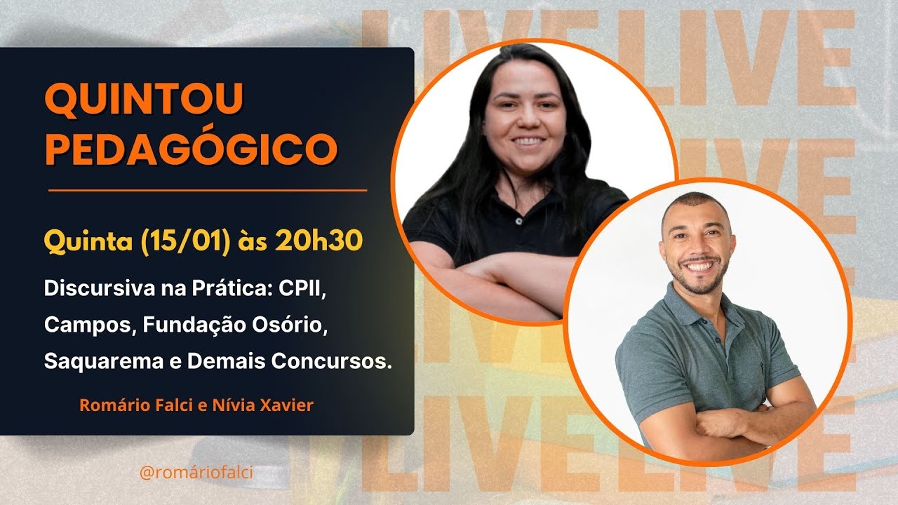 QUINTOU PEDAGÓGICO: Discursiva na Prática: CPII, Campos, Fundação Osório, Saquarema.