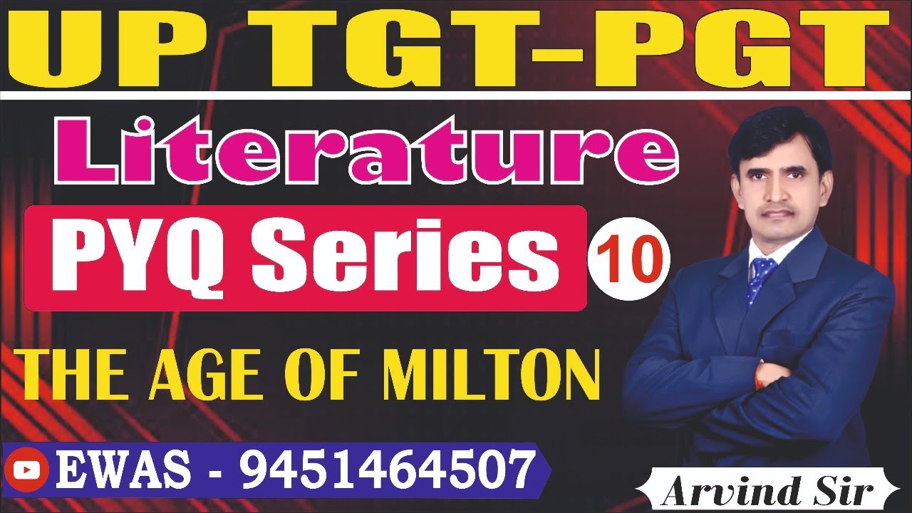 #UP_TGT PYQ - 10 || The Age Of Milton  || ENGLISH With - Arvind Sir (Allahabadi)  || EWAS ||
