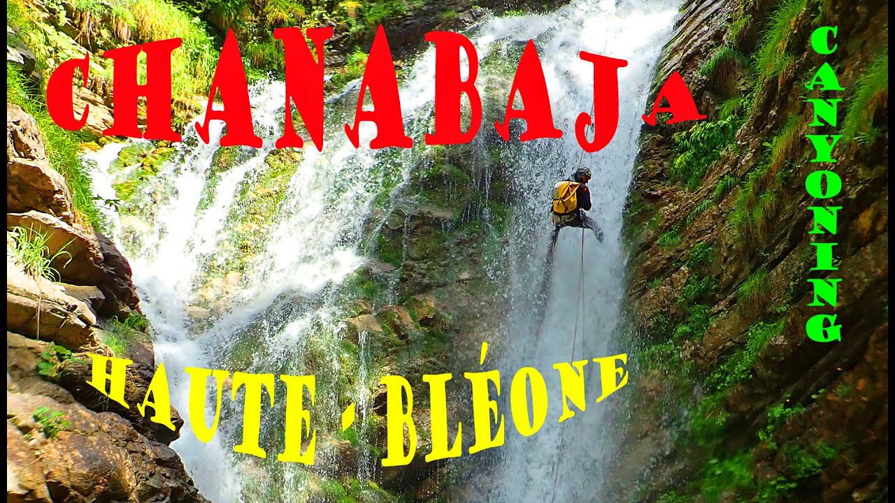 Ravin de CHANABAJA - Haute-Bléone - Approche par le Mourréen - Canyoning