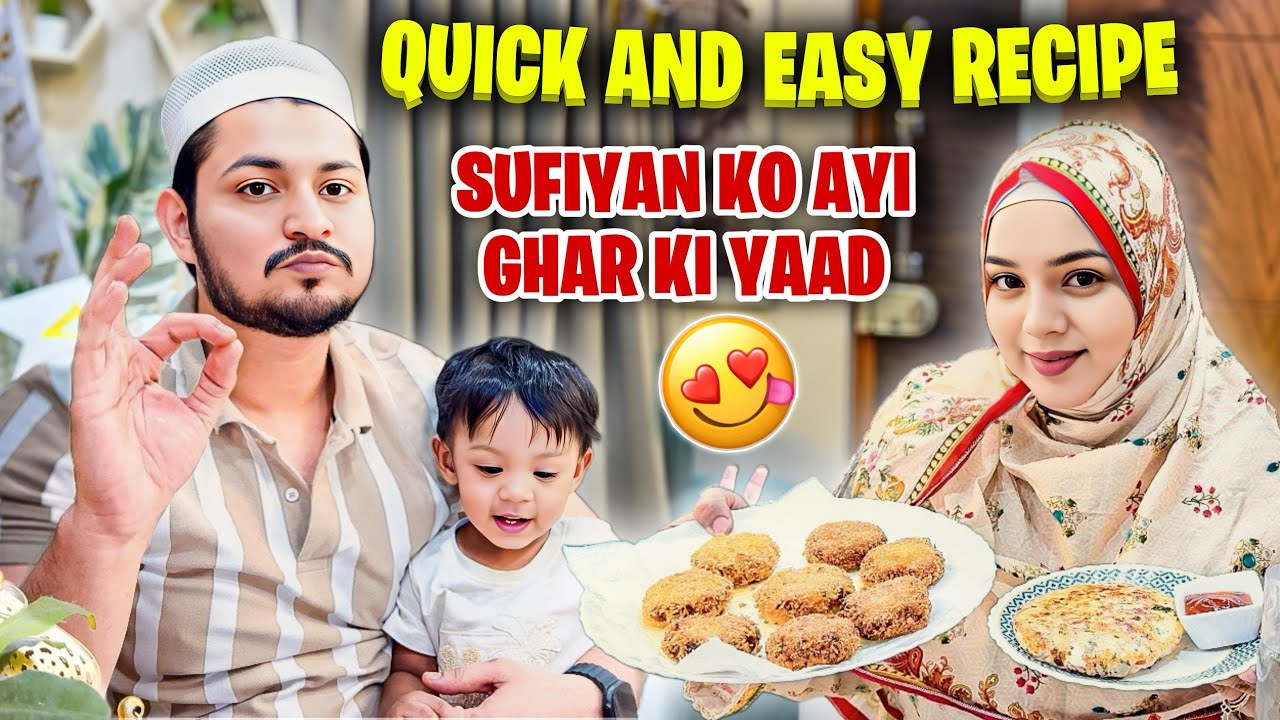 Ramzan Day 16 - Quick and Easy Recipe 😋 | Ghar Ki Yaad Aayi 🥹 | Sufiyan and Nida &hearts;️