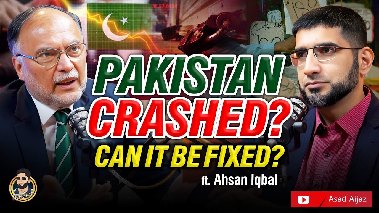 Why Did Pakistan Crash? Can It Recover? Ahsan Iqbal on PTI, Elections & Economy
