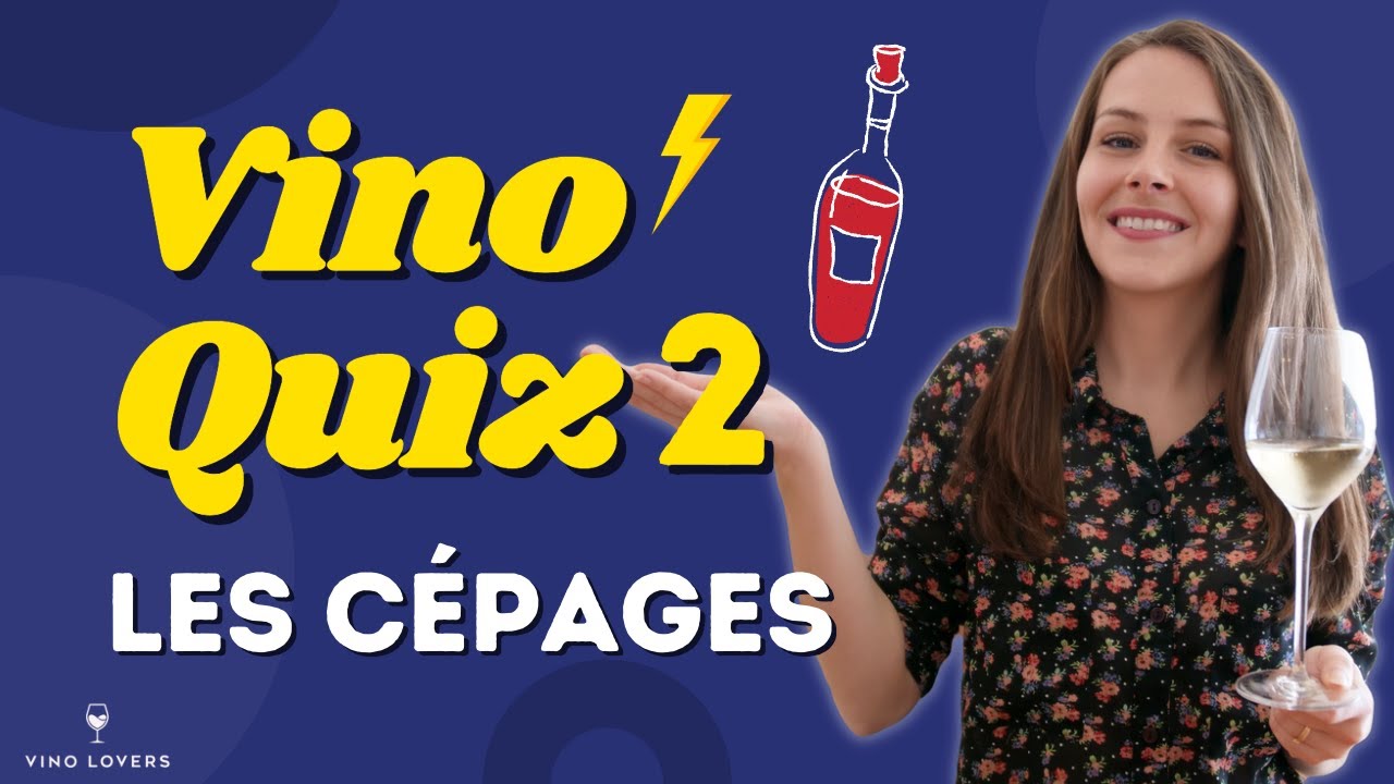 Vino Quiz #2 : testez vos connaissances sur le vin avec moi (spécial cépages)