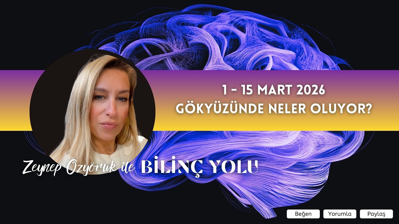 2 - 15 Mart 2026 - Gökyüzünde neler oluyor?