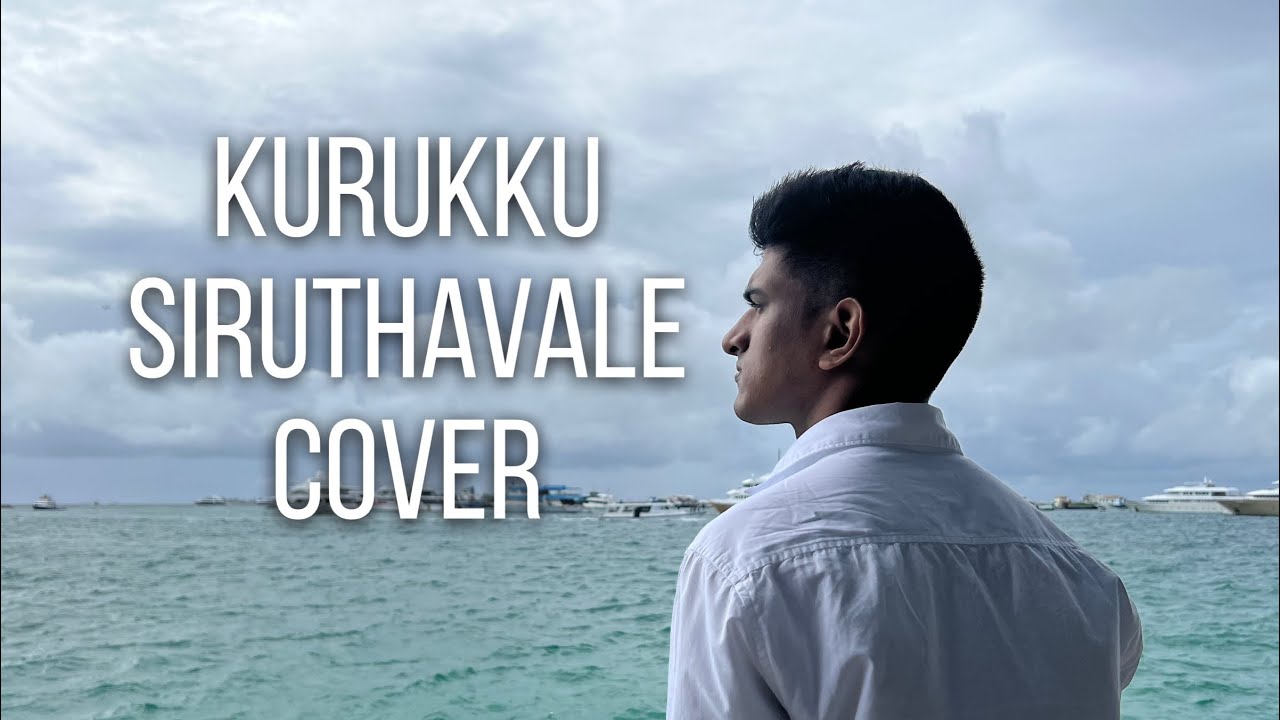 Kurukku Siruthavale | Maldives Travelogue| Ranjith Kurupp