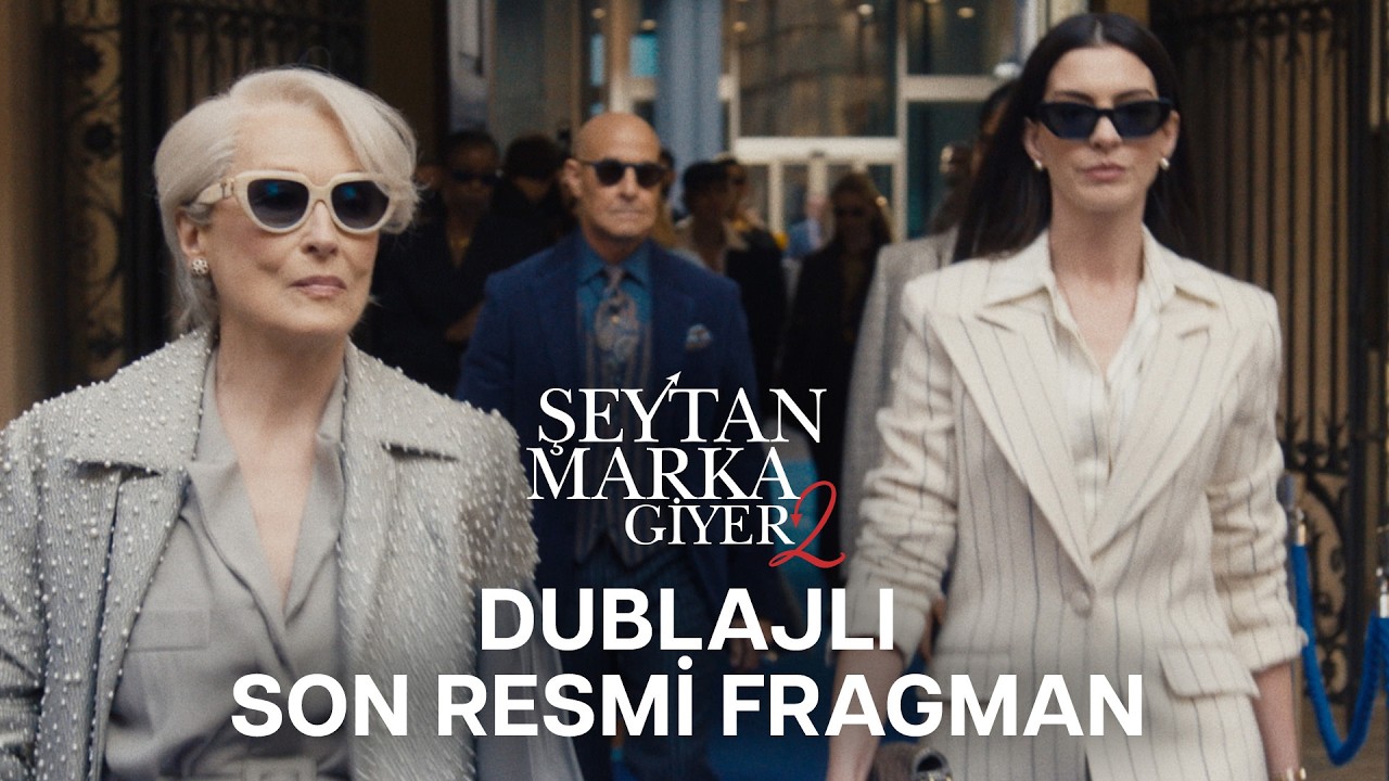 Şeytan Marka Giyer 2 | Dublajlı Son Resmi Fragman | 1 Mayıs'ta Sinemalarda!