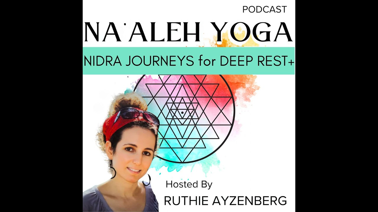76. Sukkot Yoga Nidra for Divine Trust: Rest in the Shelter of Impermanence (51 min)